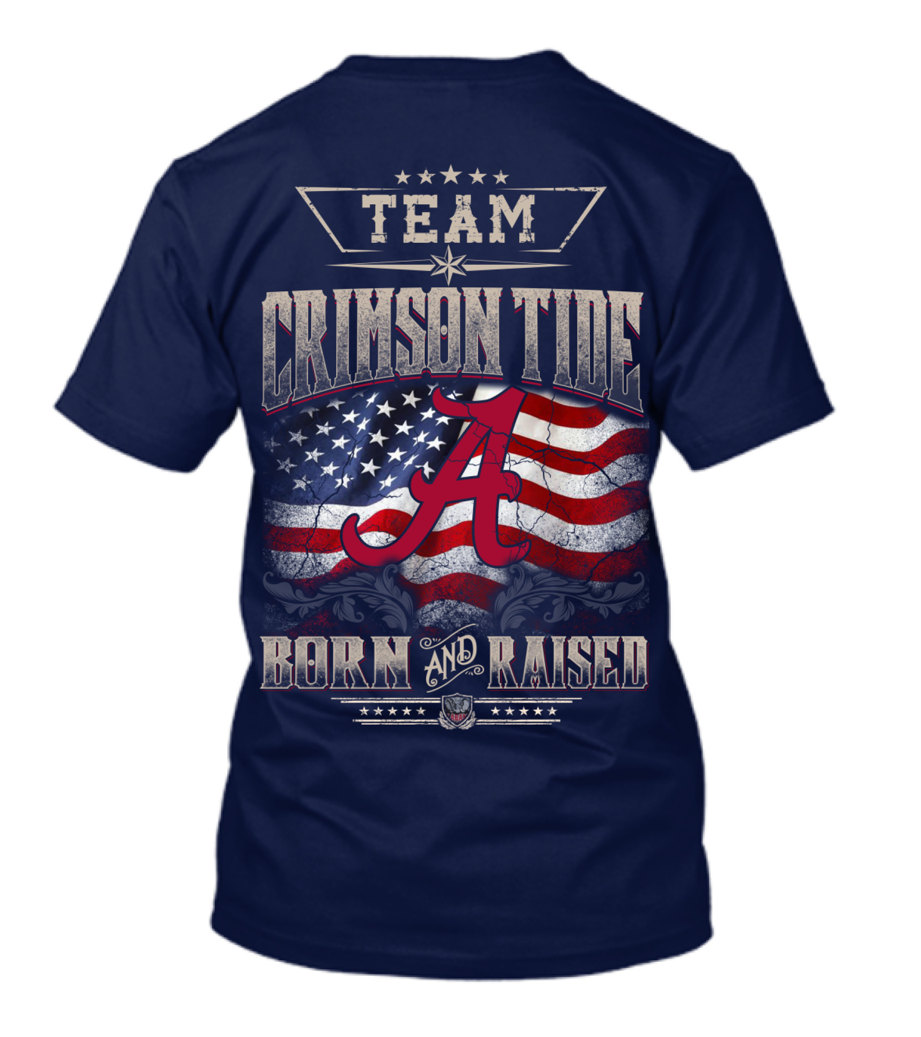Team Crimson Tide Born And Raised T-Shirt