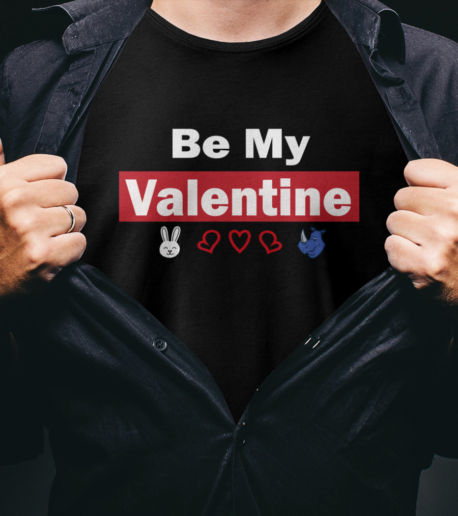 Be My Valentine Bunny Heart Rhino Valentine's Day T-Shirt