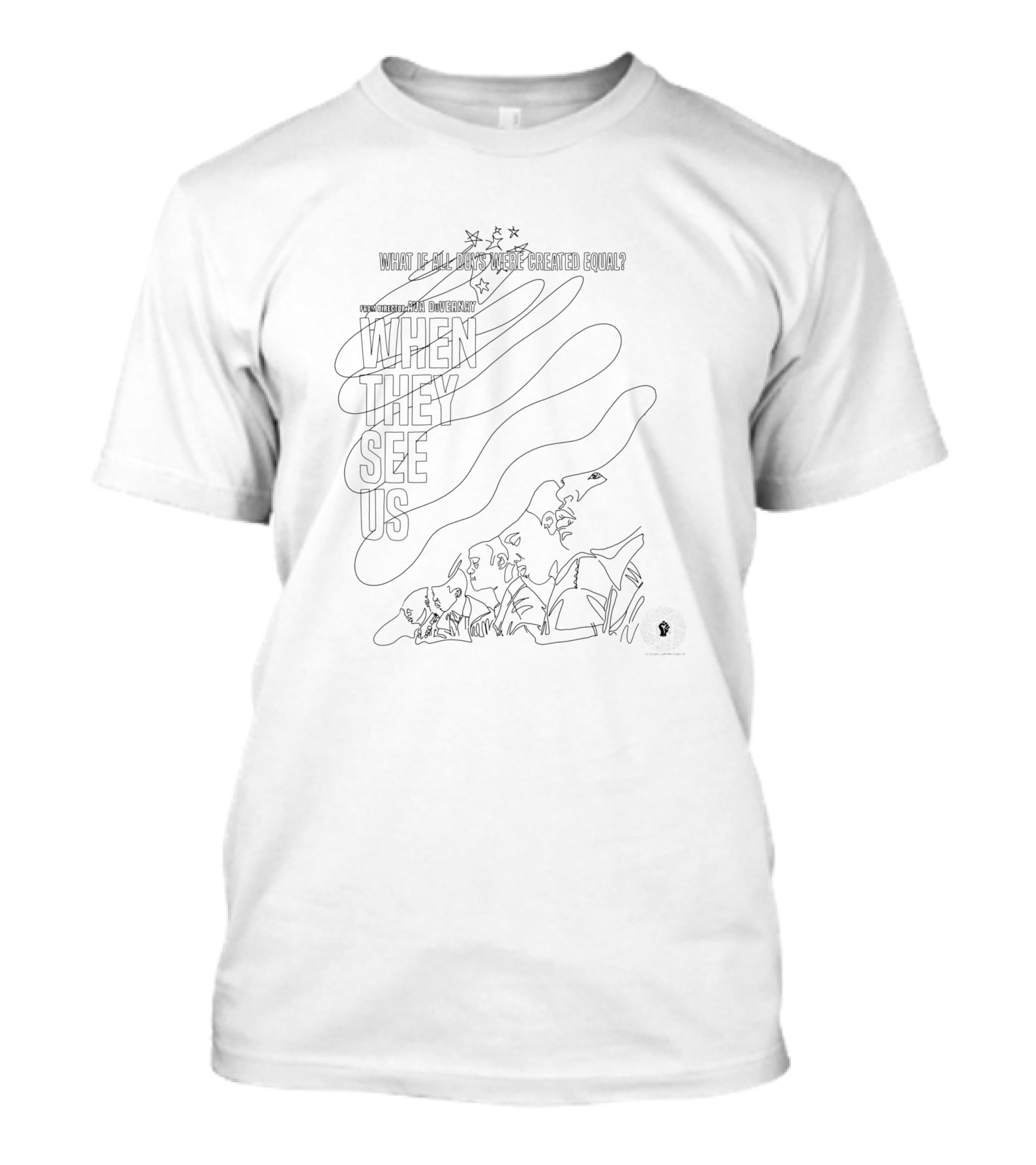 What If All Boys Are Created Equal When They See Us T-Shirt