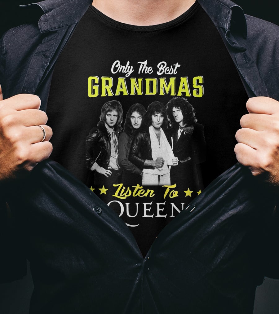 Only The Best Grandmas Listen To Queen T-Shirt