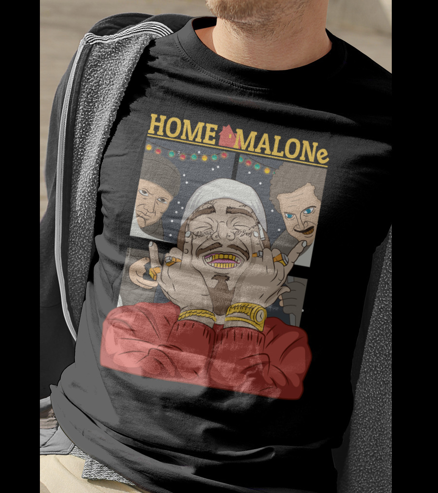 Home Malone Parody Featuring Post Malone Holiday Mashup With Home Alone Villains T-Shirt