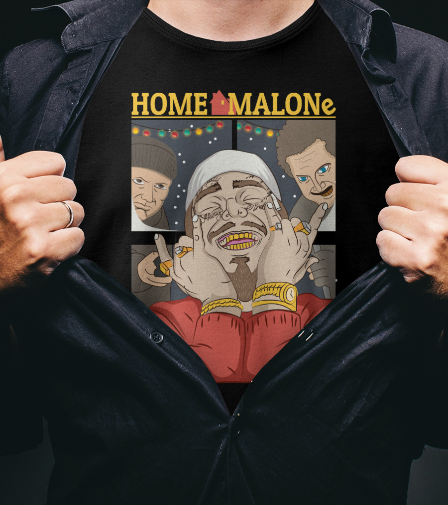 Home Malone Parody Featuring Post Malone Holiday Mashup With Home Alone Villains T-Shirt