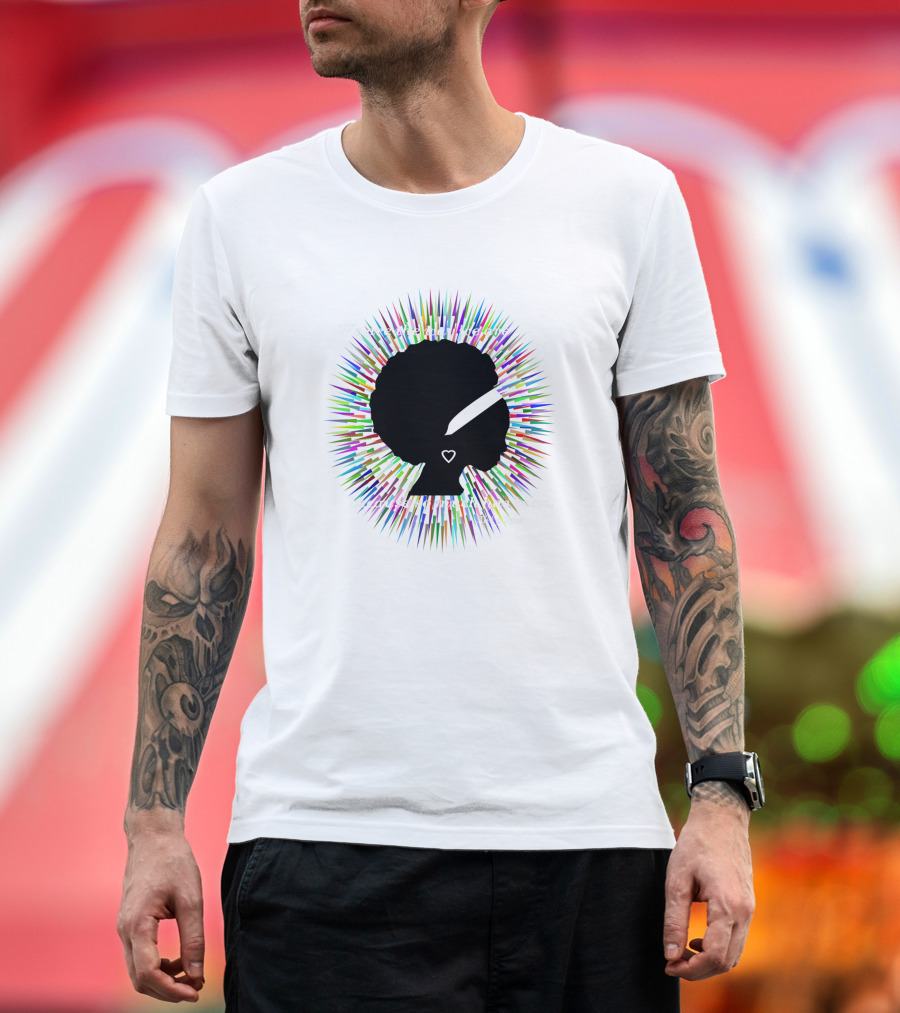 We Are The Way We Are Because So Much Has Been Aleka Rose 775415 T-Shirt