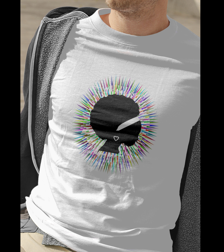 We Are The Way We Are Because So Much Has Been Aleka Rose 775415 T-Shirt