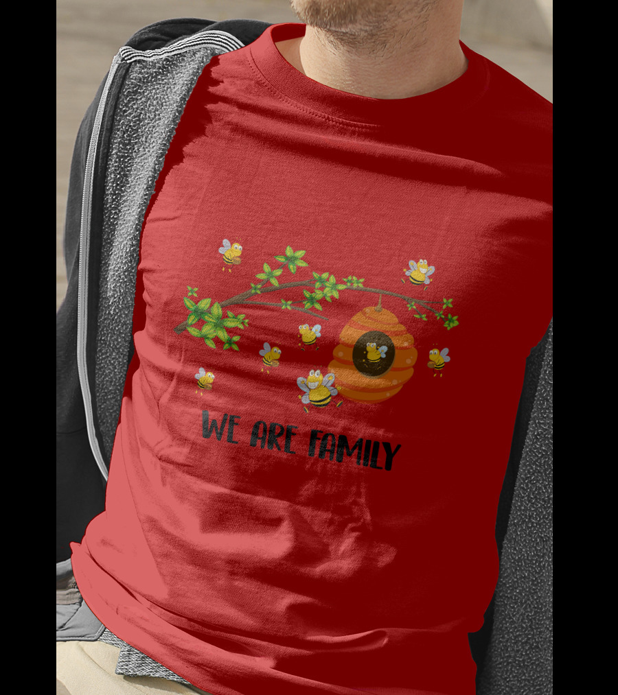 Bee We Are Family Friend Trip Vacation Party Hive Buzzing Community T-Shirt