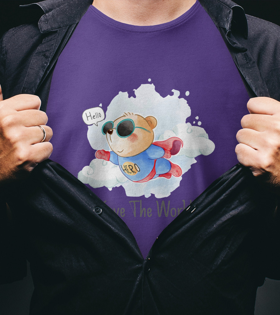 Hello Hero Bear Save The World T-Shirt