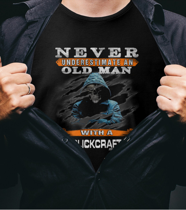 NEVER UNDERESTIMATE AN OLD MAN WITH A SLICKCRAFT BOAT T-Shirt