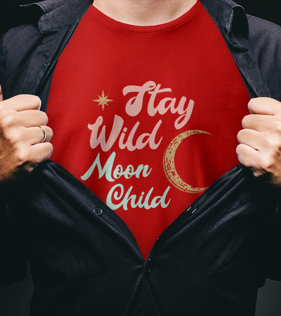 Stay Wild Moon Child Star And Crescent T-Shirt