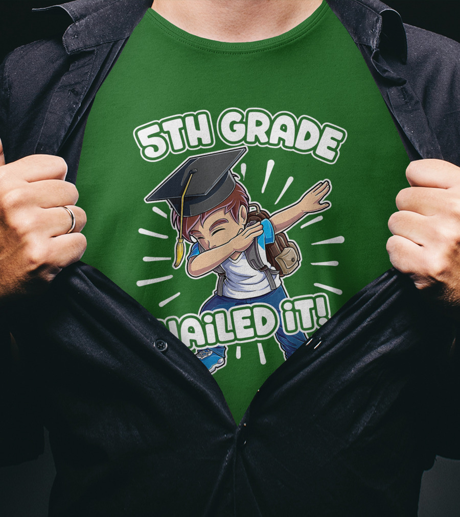5th Grade Class Graduation Boy Nailed It T-Shirt