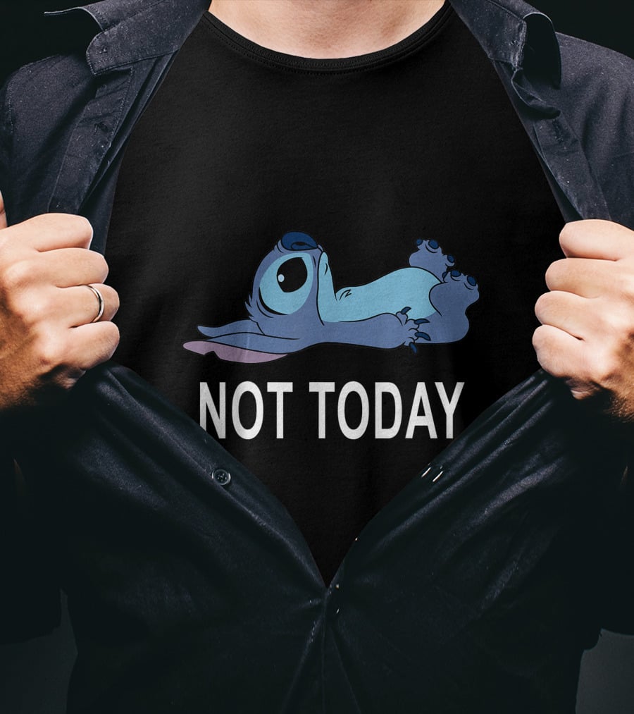 Not Today Stitch Disney Lilo And Stitch Relaxed Mood T-Shirt