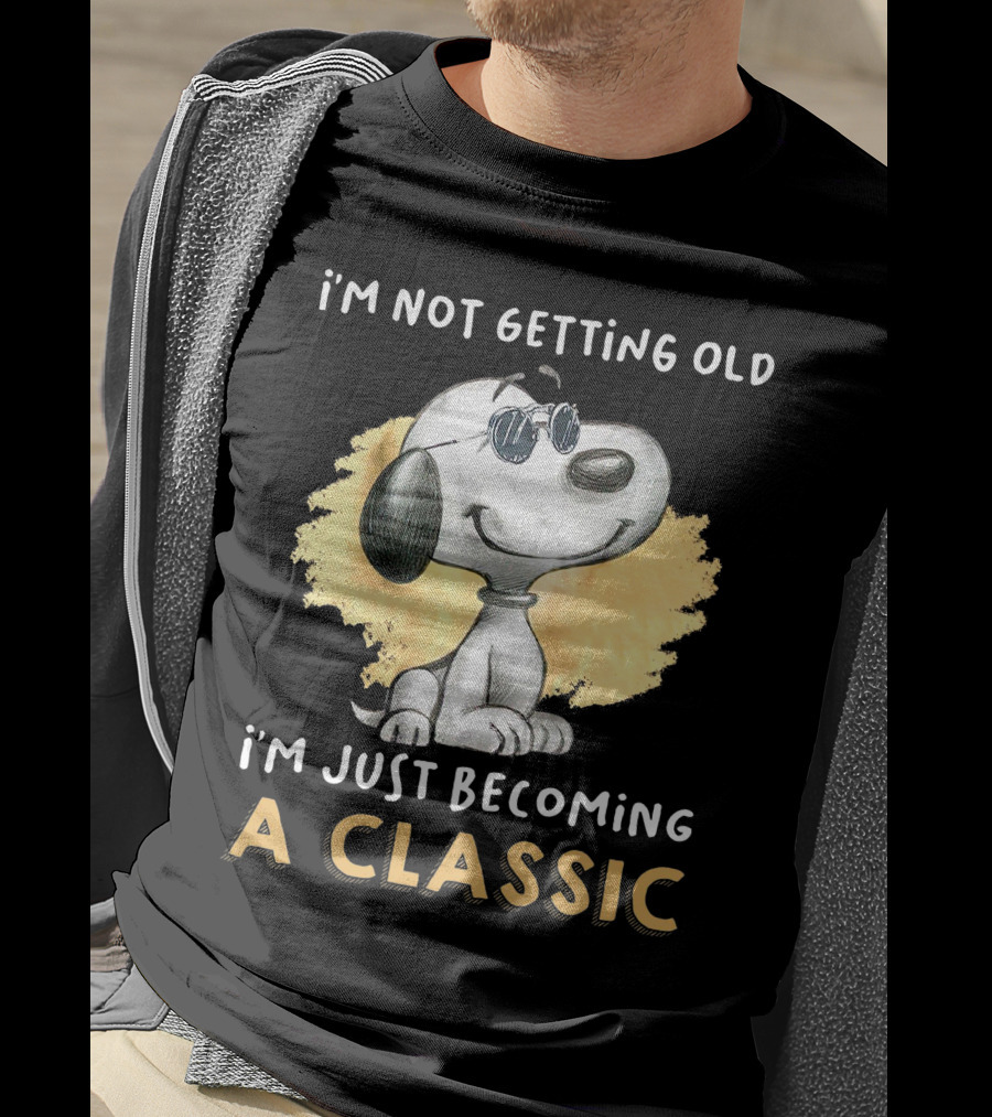 Snoopy Not Getting Old Becoming A Classic T-Shirt