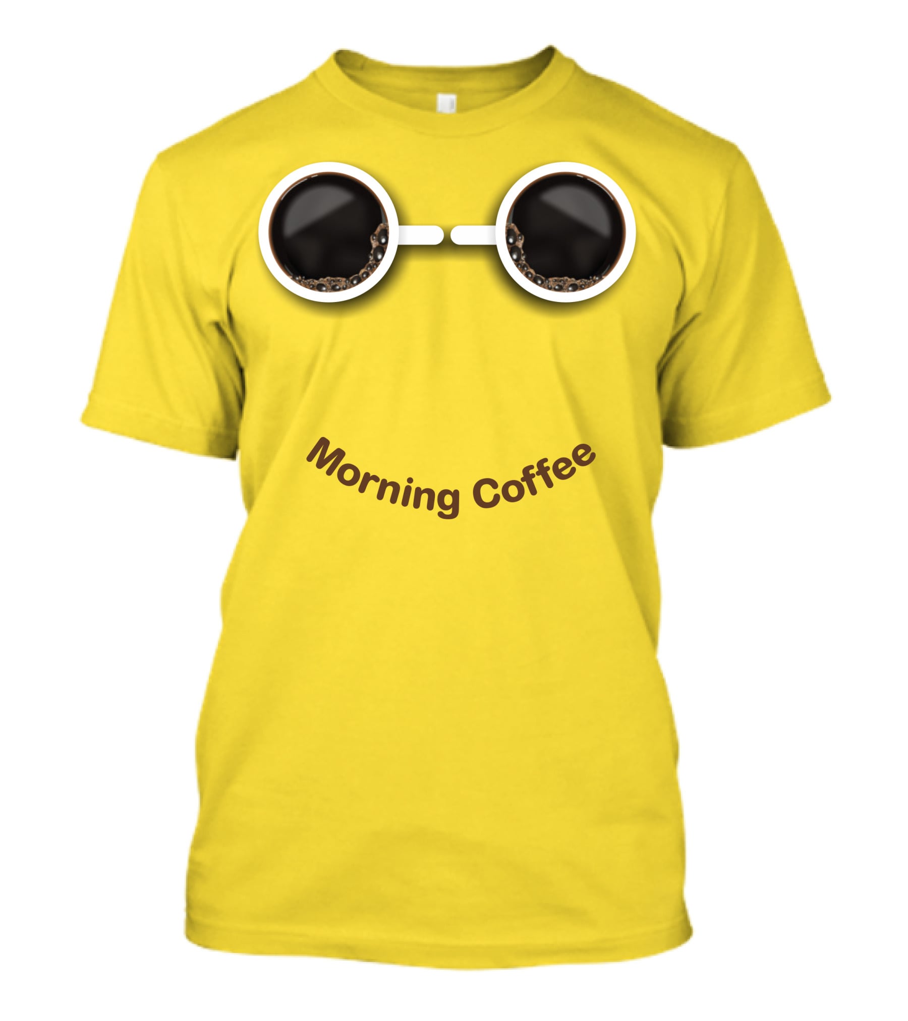 Morning Coffee Smile With Cup Glasses T-Shirt