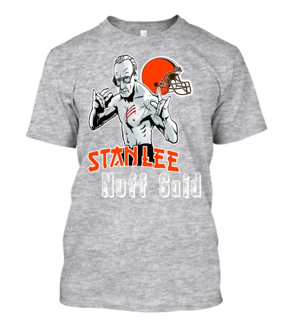 Stanlee Nuff Said Browns Helmet T-Shirt