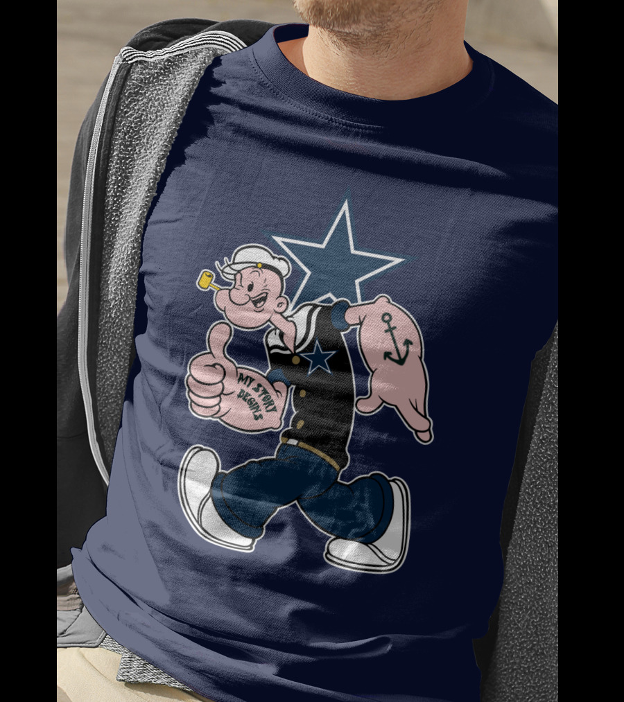 Dallas Cowboys Popeye My Story Began Star Anchor T-Shirt