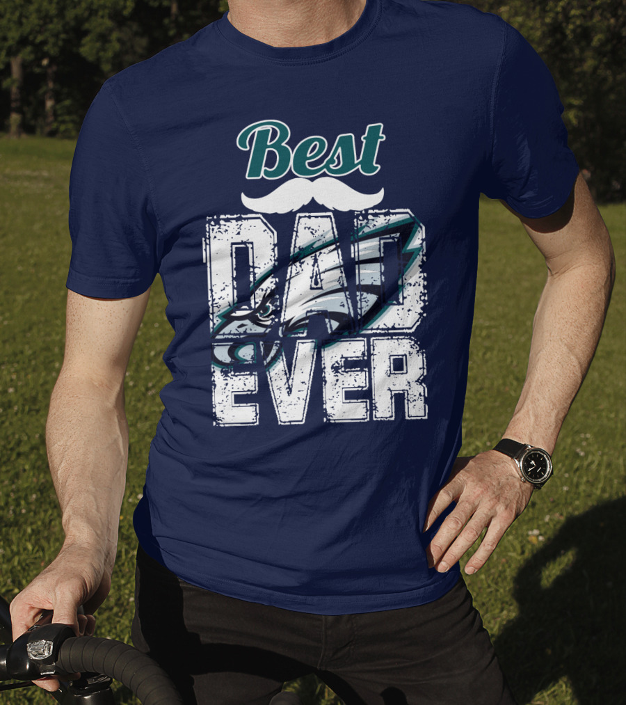 Best Dad Ever Eagles T-Shirt