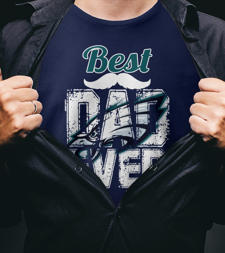Best Dad Ever Eagles T-Shirt