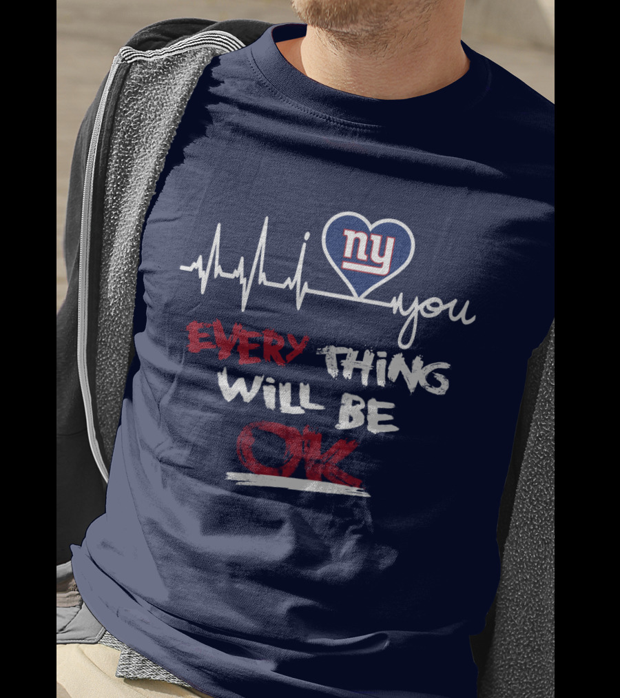 Ny Giants Heartbeat Every Thing Will Be Ok T-Shirt