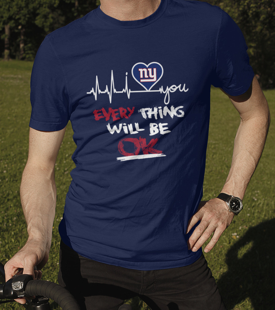 Ny Giants Heartbeat Every Thing Will Be Ok T-Shirt