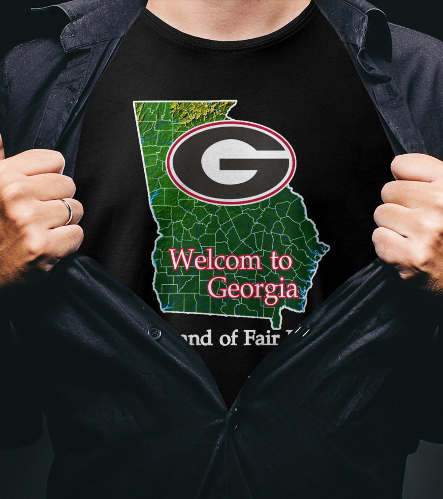 Georgia Bulldogs Welcome To Georgia The Land Of Fair Play T-Shirt
