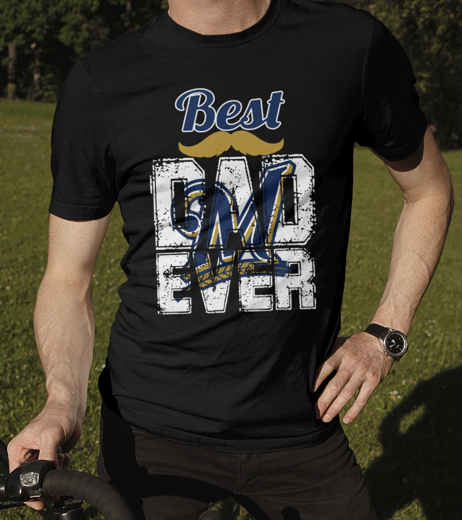 Best Dad Ever Brewers M T-Shirt