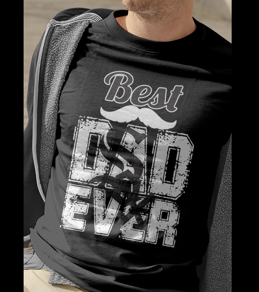 Best Dad Ever White Sox T-Shirt