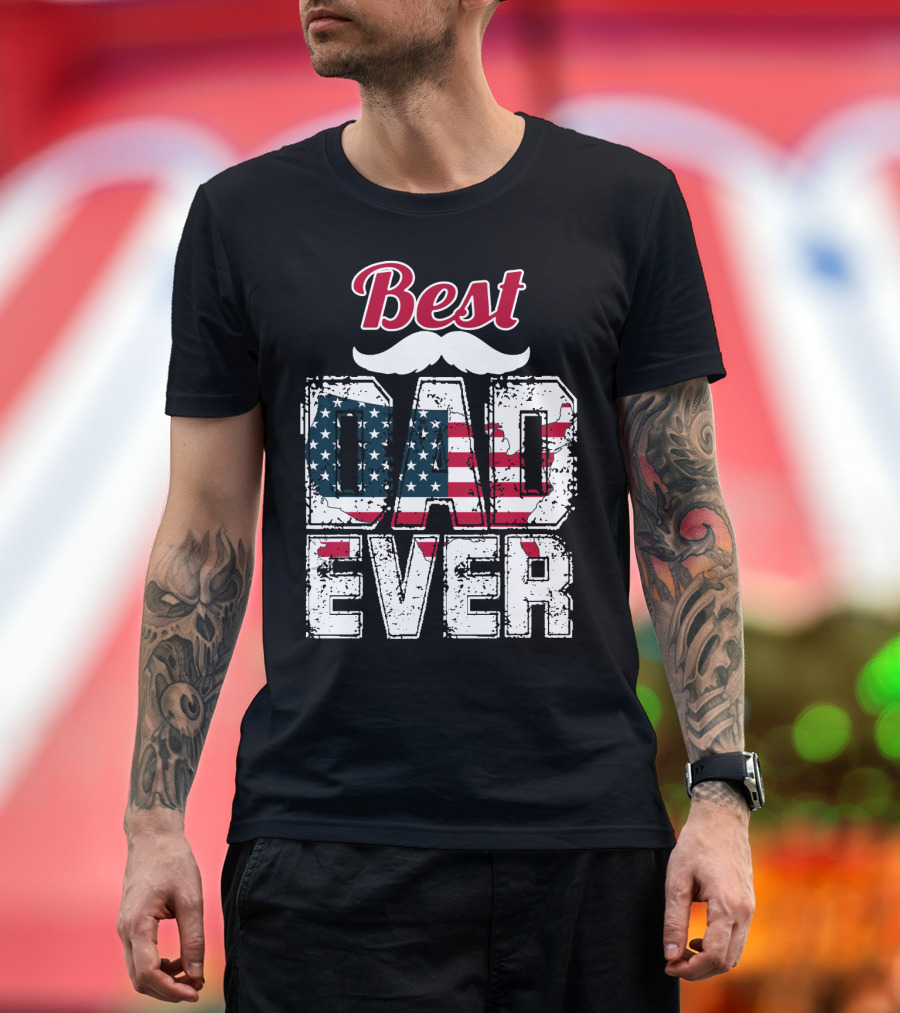 Best Dad Ever American Flag Mustache T-Shirt