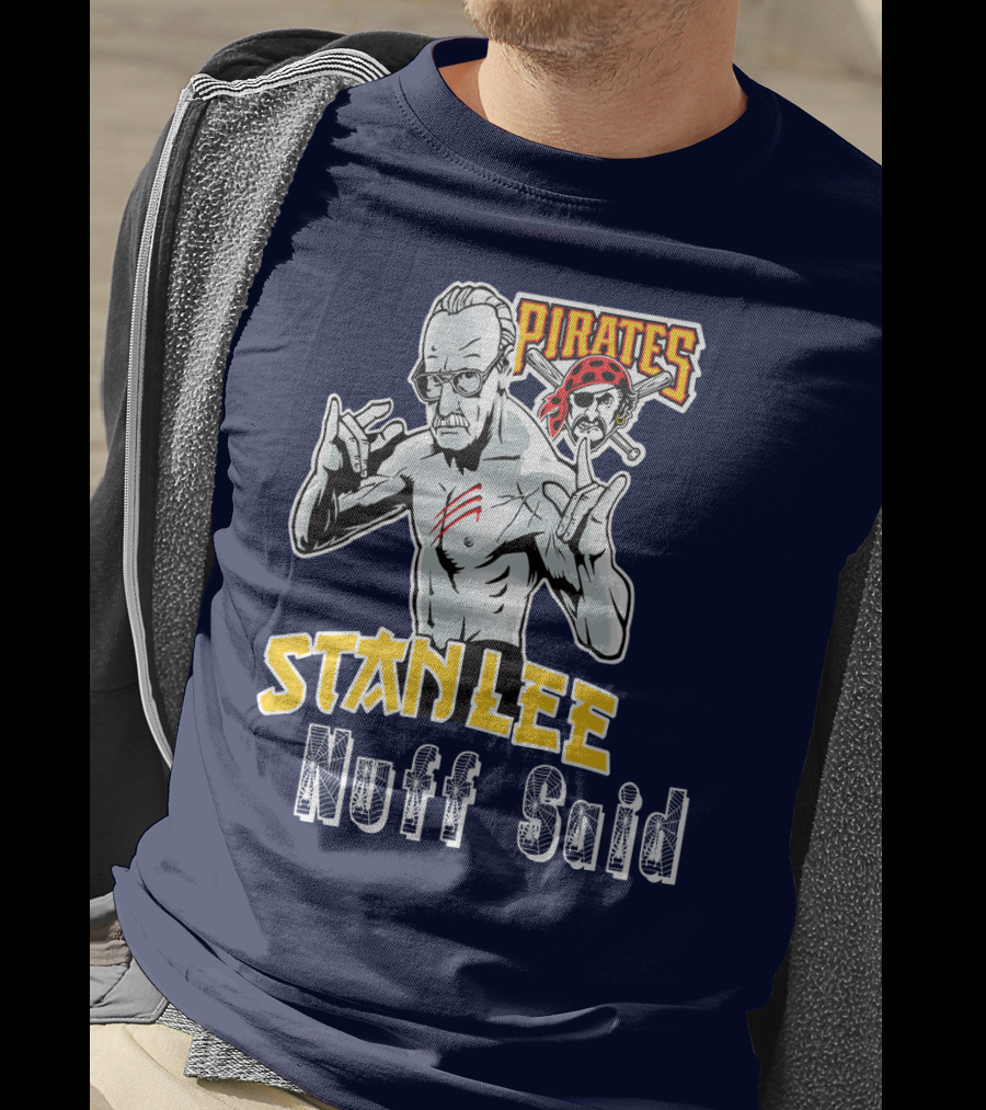 Pittsburgh Pirates Stanley Nuff Said T-Shirt