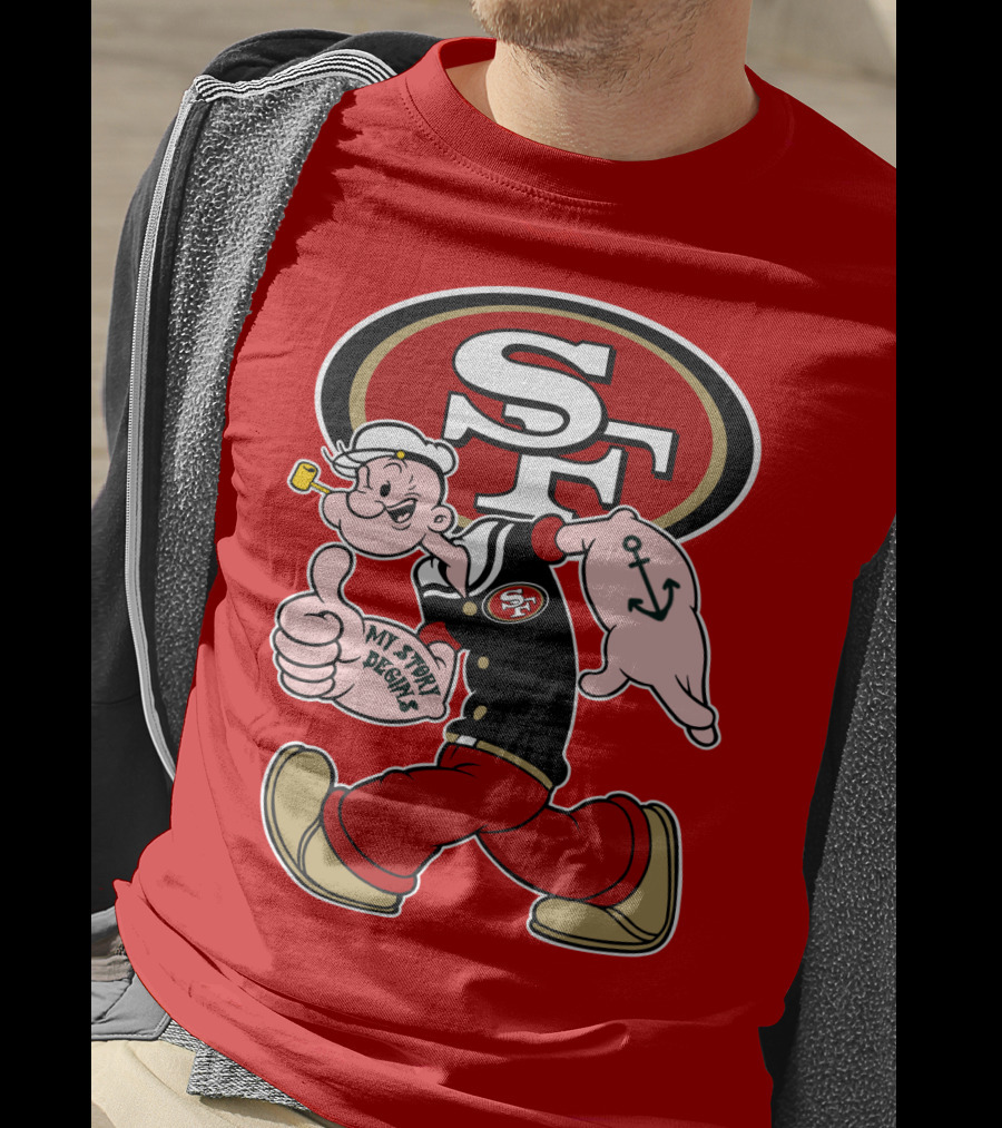 Sf San Francisco 49ers Popeye My Story Begins T-Shirt