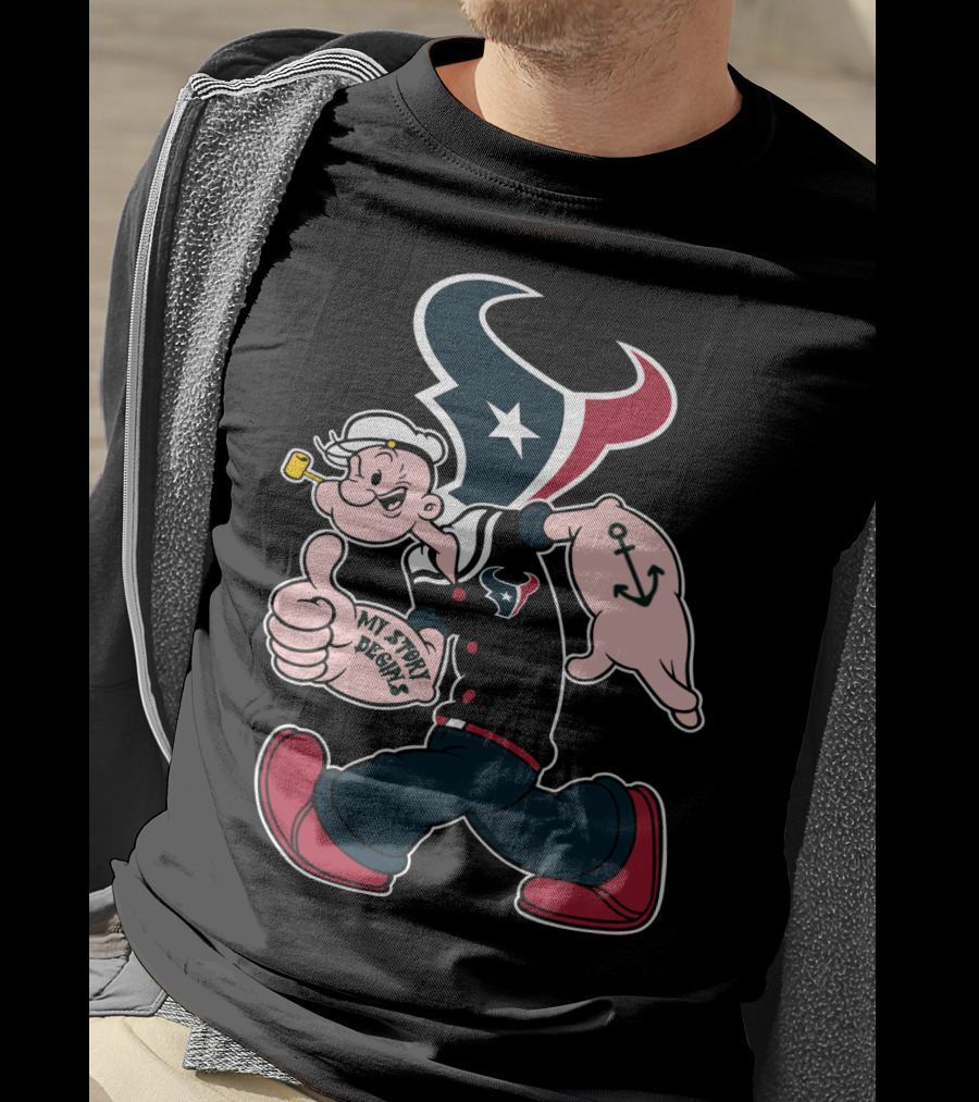 Houston Texans Popeye My Story Designs T-Shirt