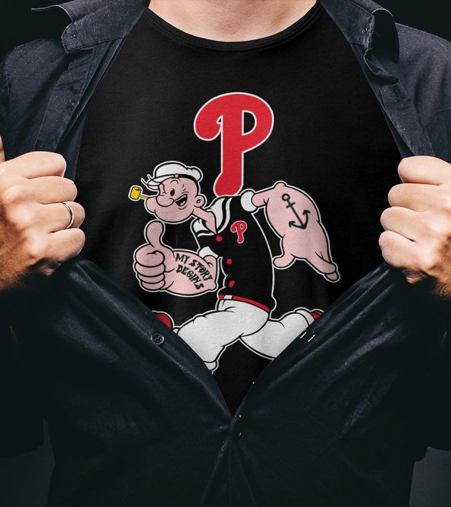 Popeye Phillies P Mascot My Story Designs T-Shirt