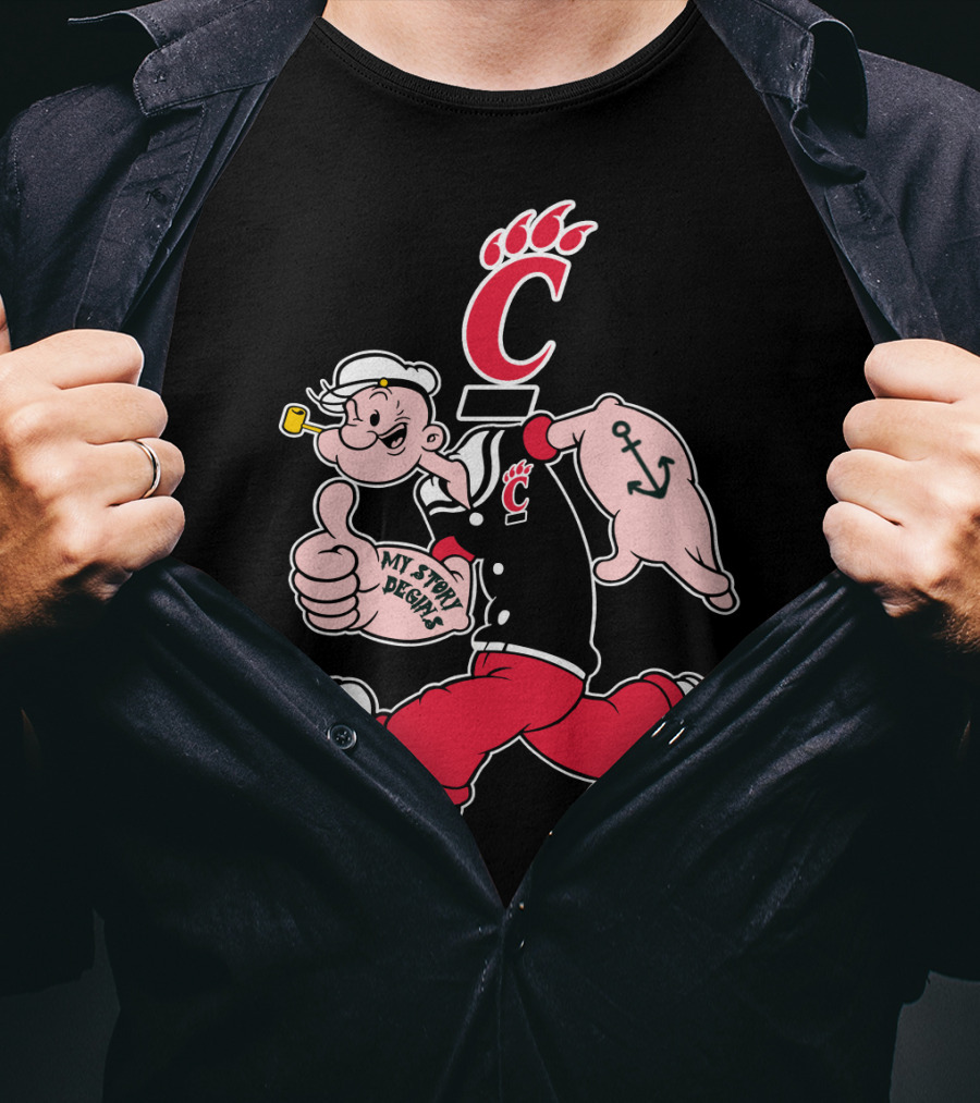 Cincinnati Bearcats Popeye Anchor My Story Designs T-Shirt