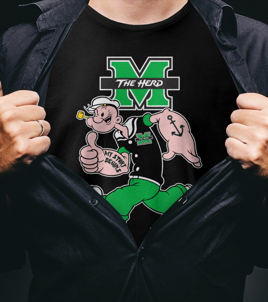 Marshall Thundering Herd The Herd M Logo And Popeye My Story Designs T-Shirt