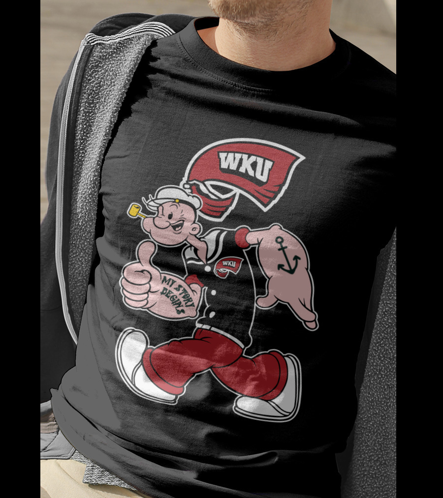 Western Kentucky Hilltoppers Wku Popeye My Story Designs T-Shirt