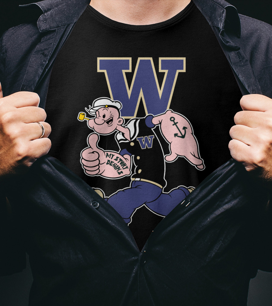 Washington Huskies Popeye My Story Designs T-Shirt