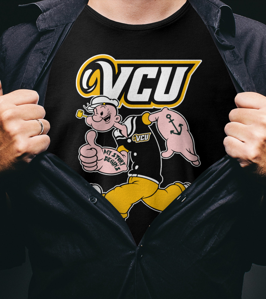 Vcu Rams Popeye My Story Designs T-Shirt