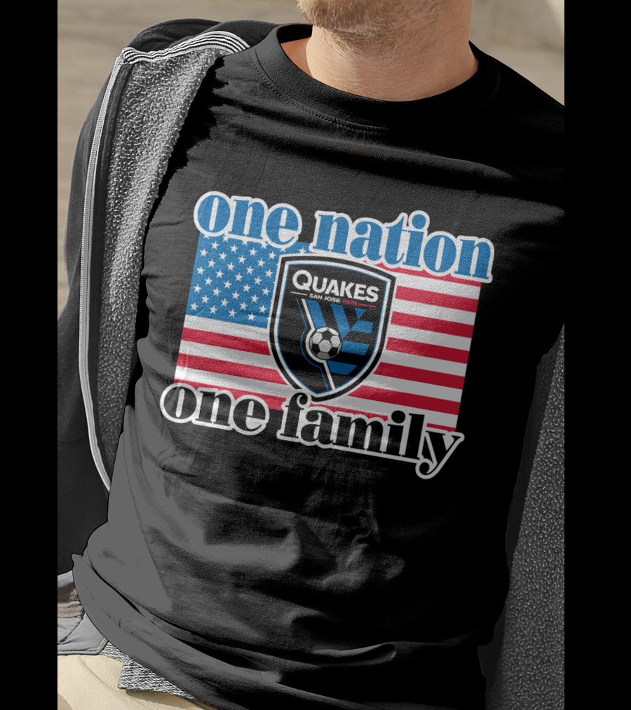 One Nation One Family San Jose Earthquakes Quakes Soccer Usa Flag T-Shirt