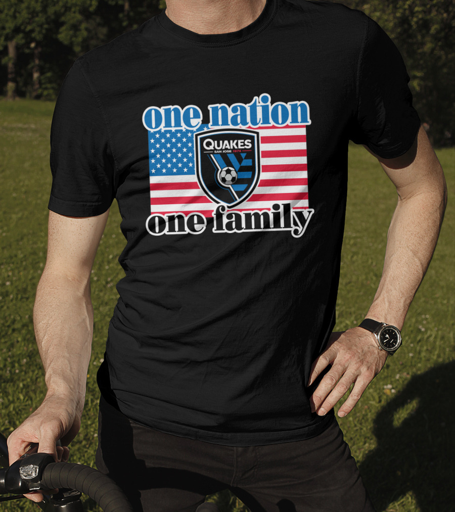 One Nation One Family San Jose Earthquakes Quakes Soccer Usa Flag T-Shirt