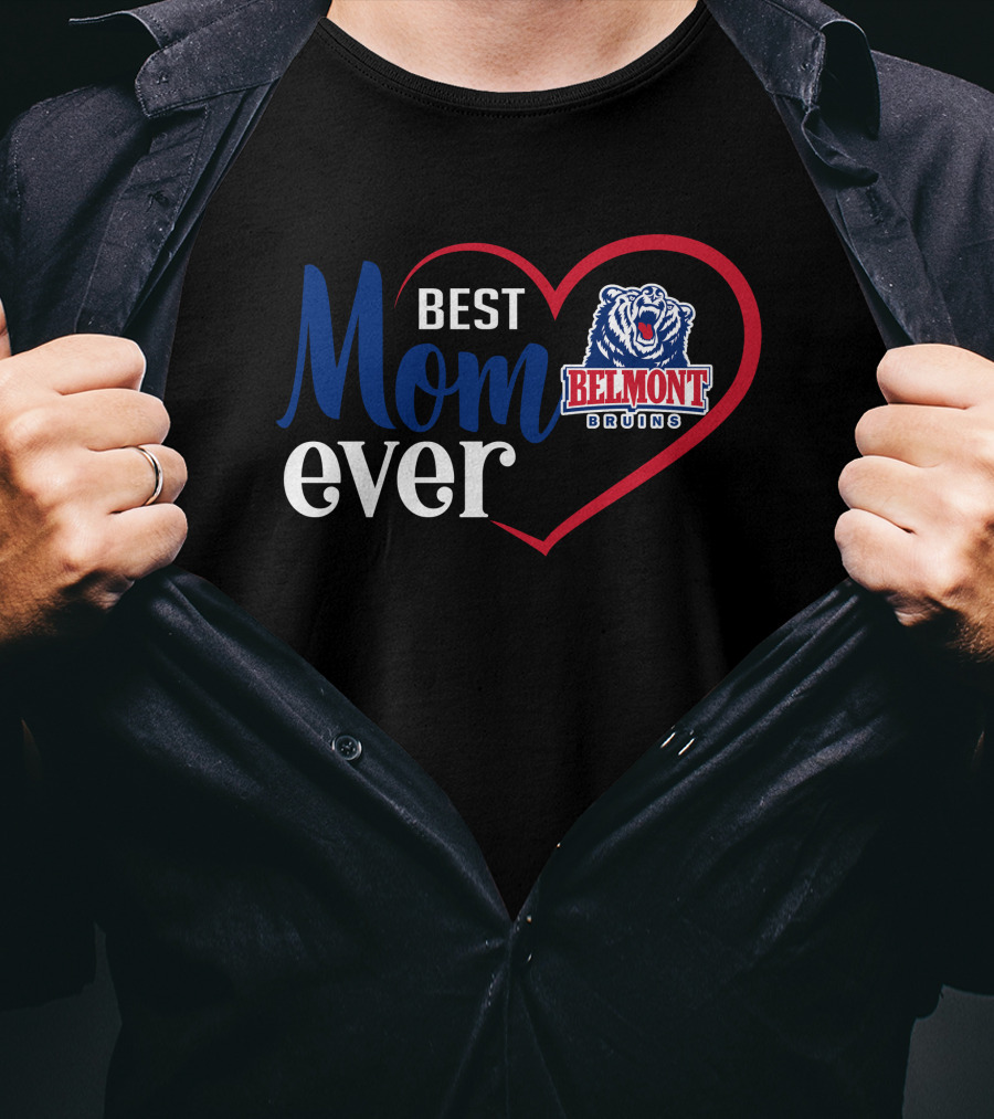 Belmont Bruins Best Mom Ever Heart T-Shirt