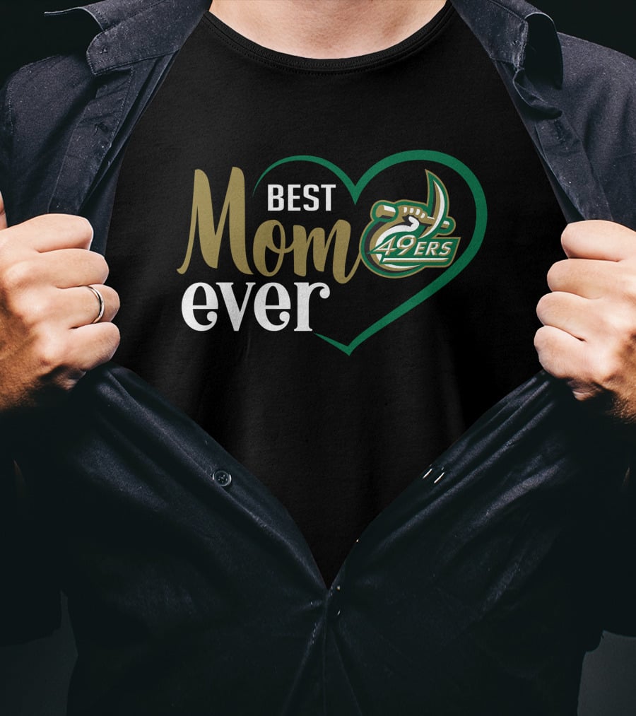 Charlotte 49ers Best Mom Ever Heart T-Shirt