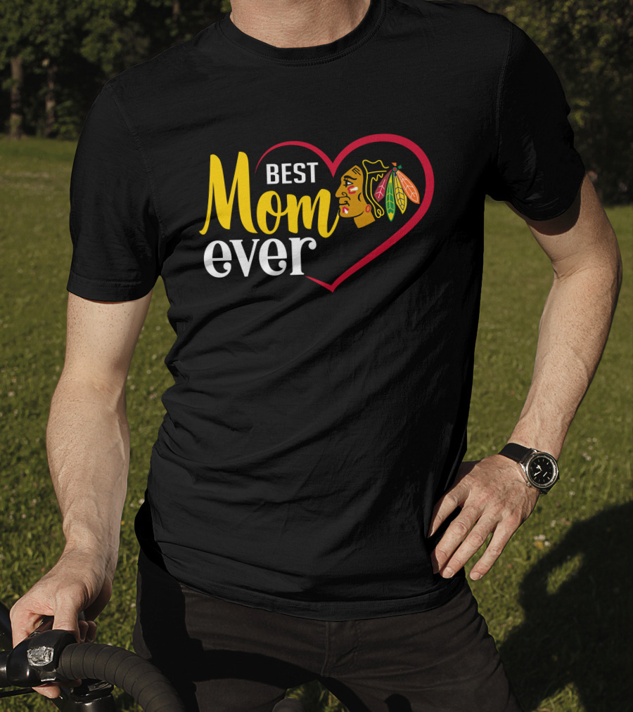 Chicago Blackhawks Best Mom Ever Heart T-Shirt