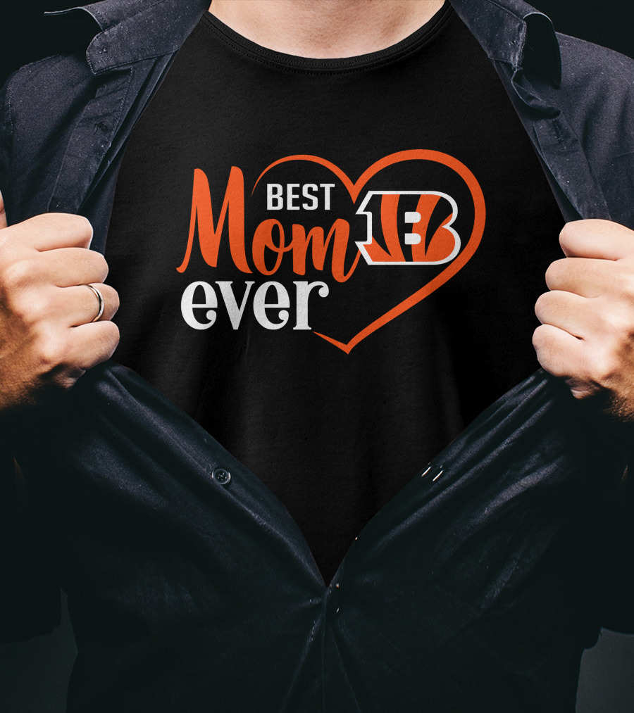 Cincinnati Bengals Best Mom Ever Heart T-Shirt