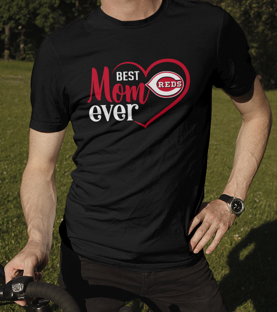 Cincinnati Reds Best Mom Ever Heart T-Shirt