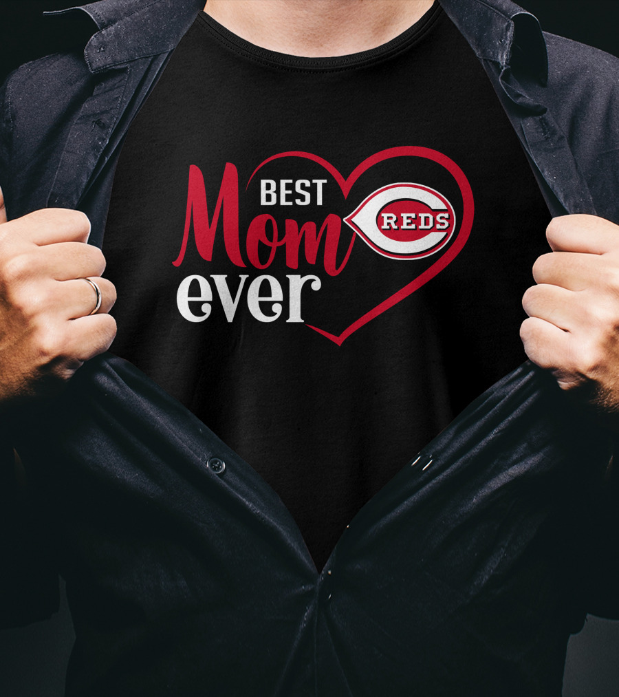 Cincinnati Reds Best Mom Ever Heart T-Shirt