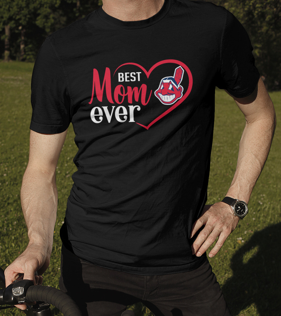 Best Mom Ever Cleveland Indians Heart T-Shirt