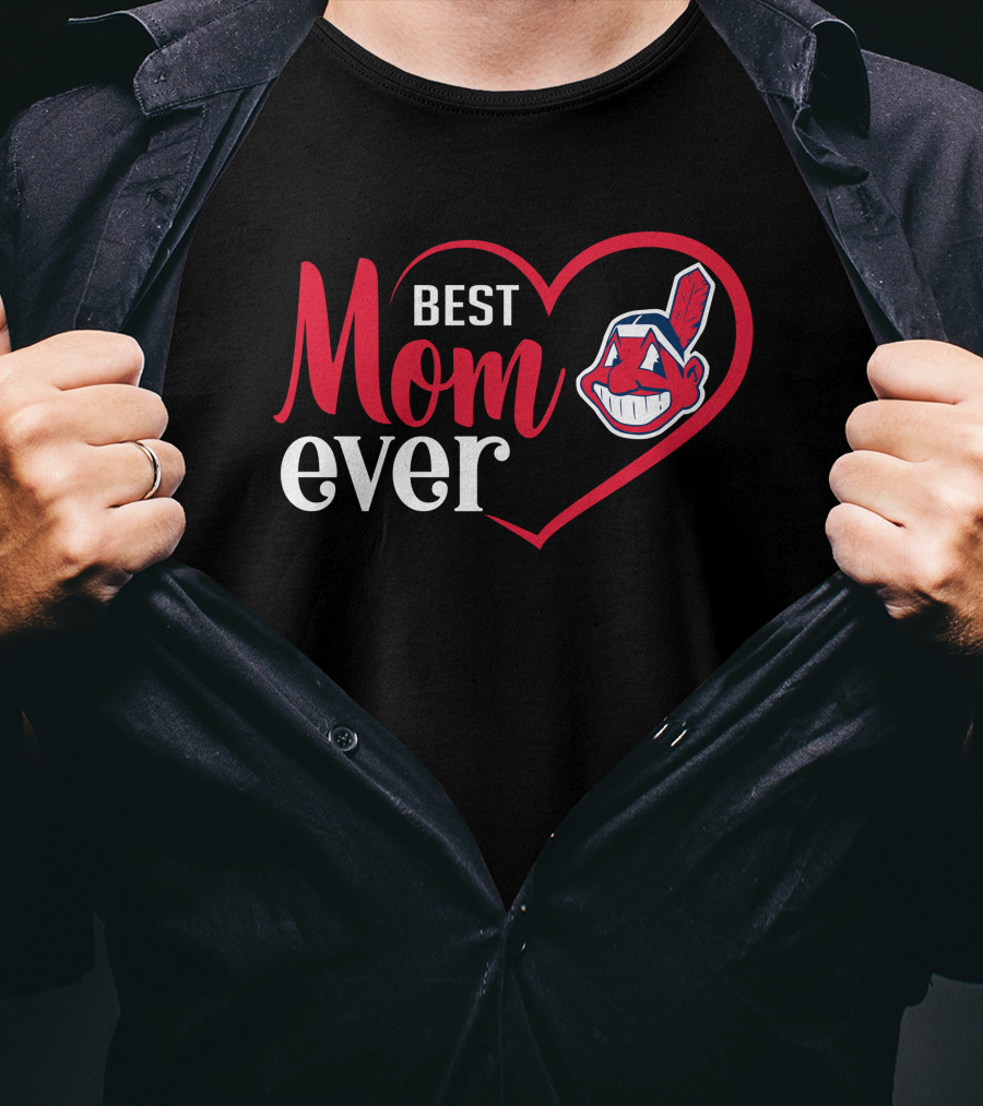 Best Mom Ever Cleveland Indians Heart T-Shirt