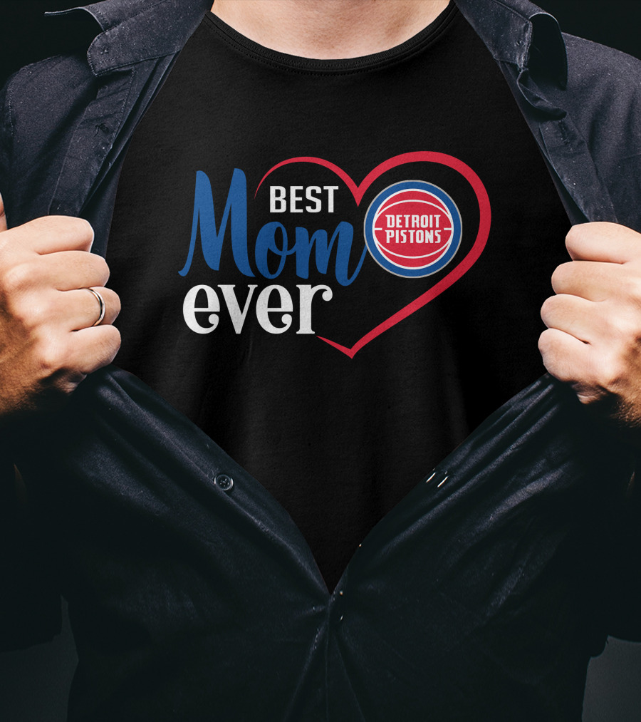 Detroit Pistons Best Mom Ever Heart T-Shirt