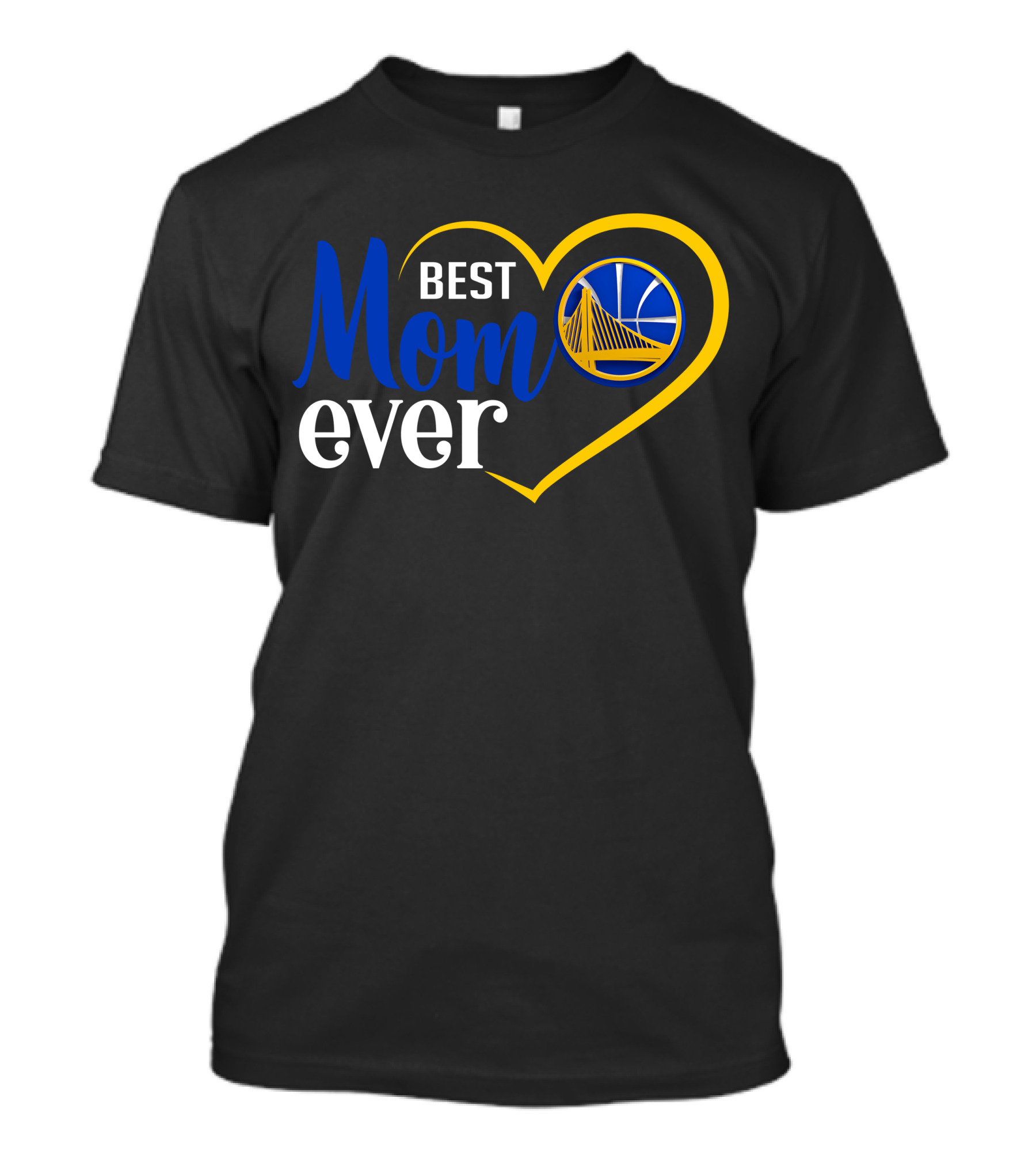 Golden State Warriors Best Mom Ever Heart And Basketball T-Shirt