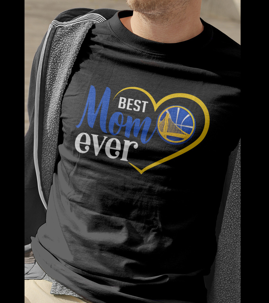 Golden State Warriors Best Mom Ever Heart And Basketball T-Shirt