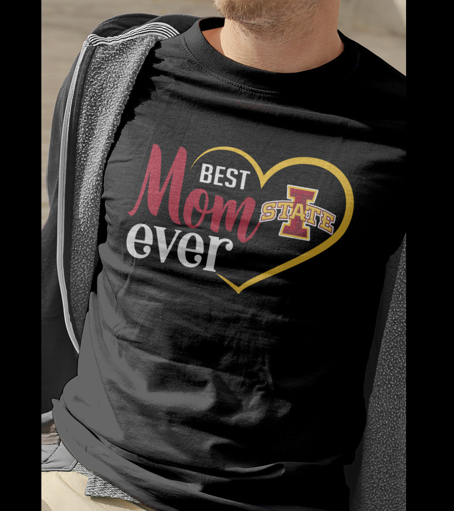 Iowa State Cyclones Best Mom Ever Heart T-Shirt
