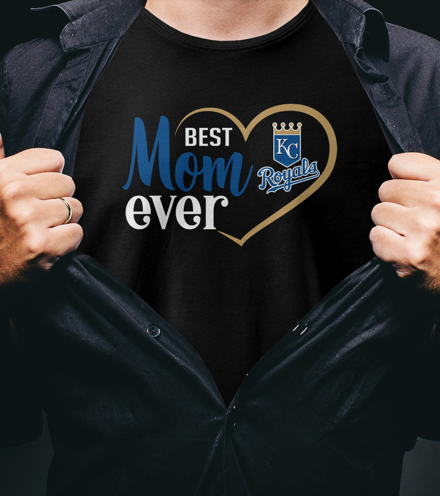 Kansas City Royals Best Mom Ever Heart T-Shirt